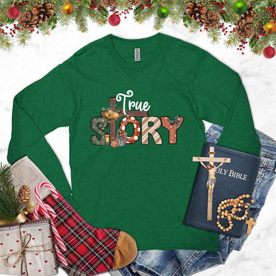 True Story Colored Edition Long Sleeves Kelly - Unisex long sleeve tee with "True Story" text design and creative storytelling elements