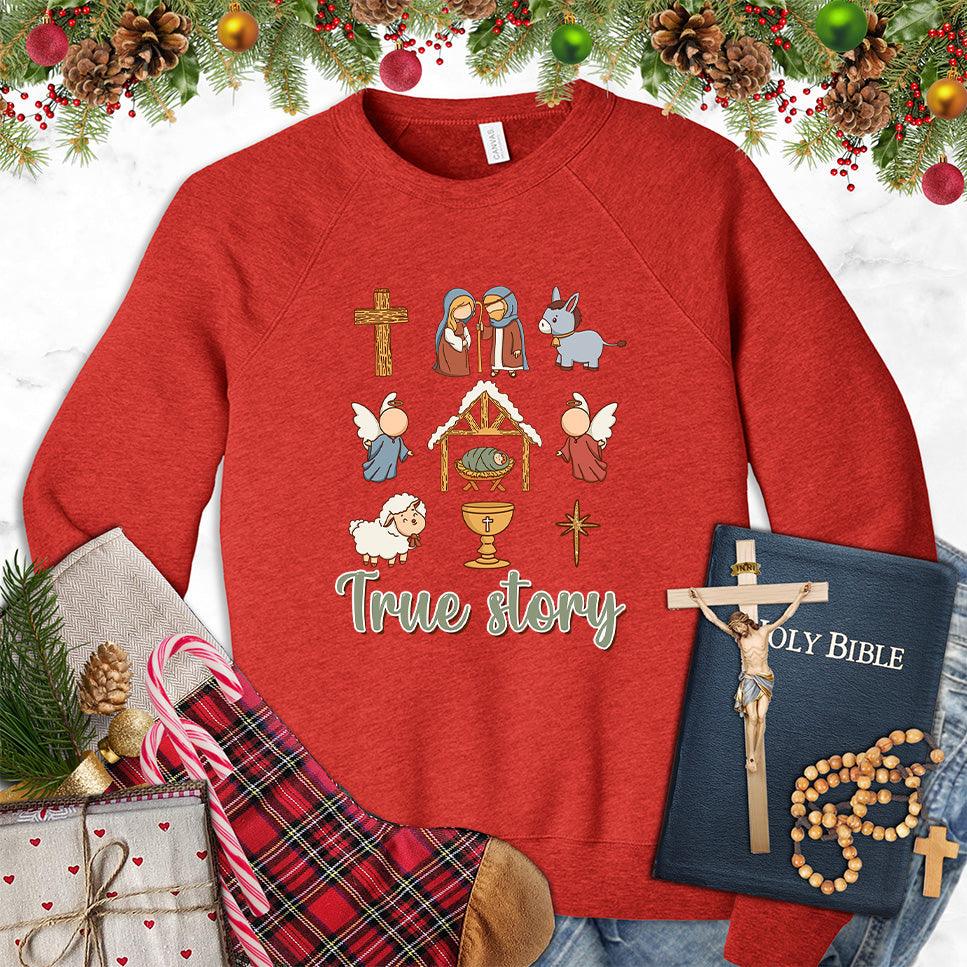 True Story Version 3 Colored Edition Sweatshirt - Brooke & Belle