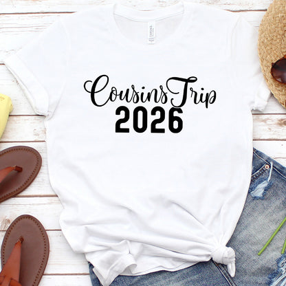 Cousins Trip 2026 T-Shirt