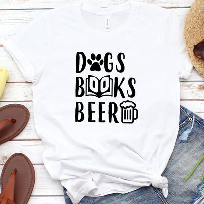 Dogs Books Beer T-Shirt