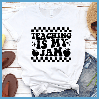 Teaching Is My Jam Version 2 T-Shirt - Brooke & Belle