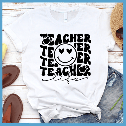 Teacher Life Version 2 T-Shirt