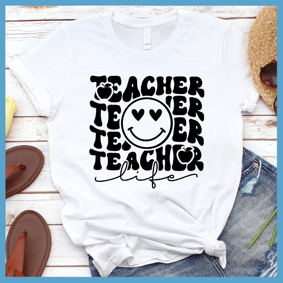 Teacher Life Version 2 T-Shirt - Brooke & Belle