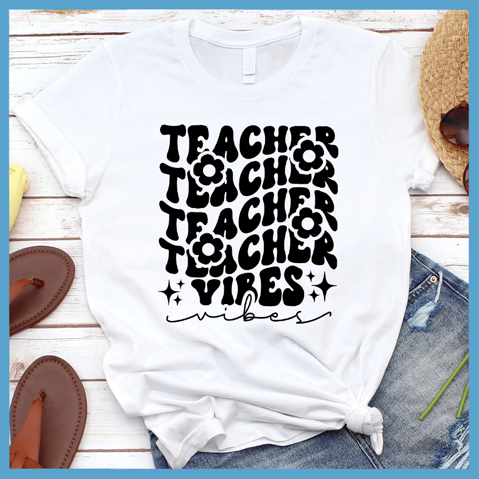 Teacher Vibes T-Shirt