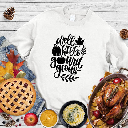 Well Hello Gourdgeous Sweatshirt - Brooke & Belle