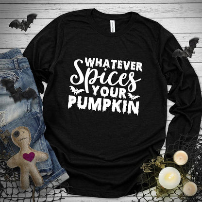Whatever Spices Your Pumpkin Version 2 Long Sleeves - Brooke & Belle