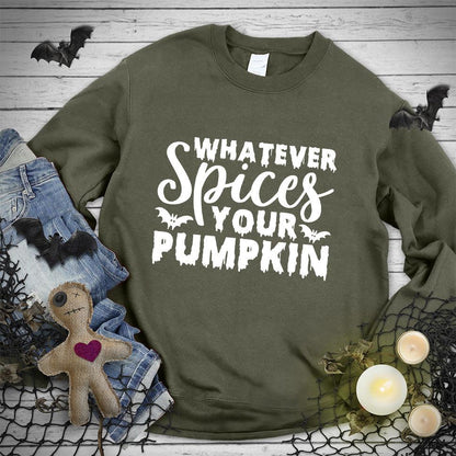 Whatever Spices Your Pumpkin Version 2 Sweatshirt - Brooke & Belle
