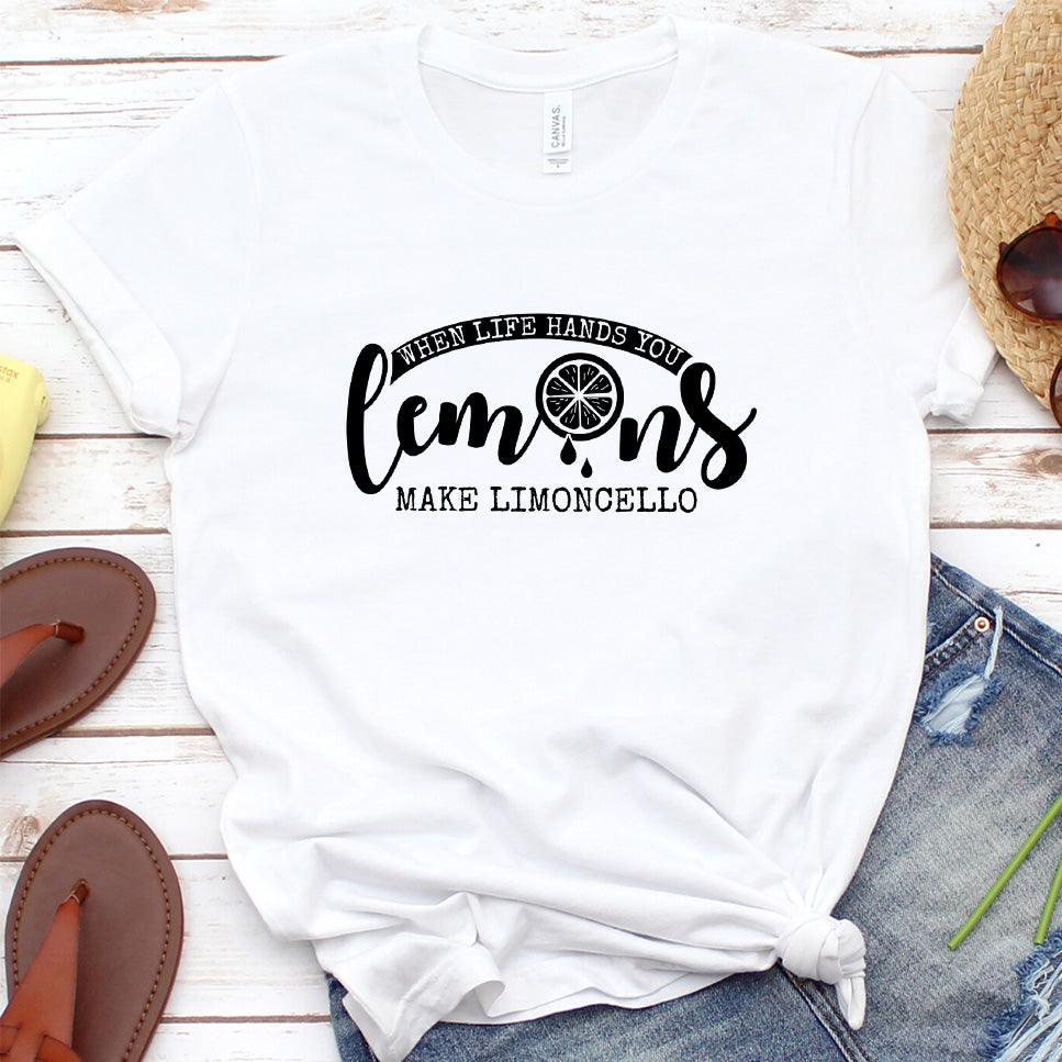 When Life Hands You Lemons Make Limoncello T-Shirt White - Graphic tee with 'When Life Hands You Lemons Make Limoncello' phrase and lemon design