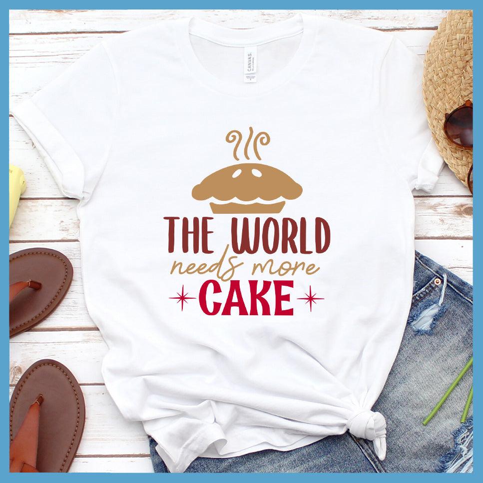 The World Needs More Cake T-Shirt Colored Edition - Brooke & Belle