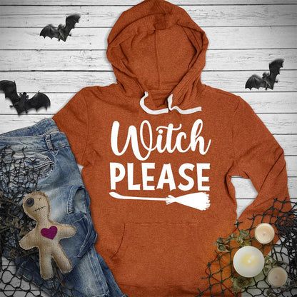 Witch Please Hoodie - Brooke & Belle