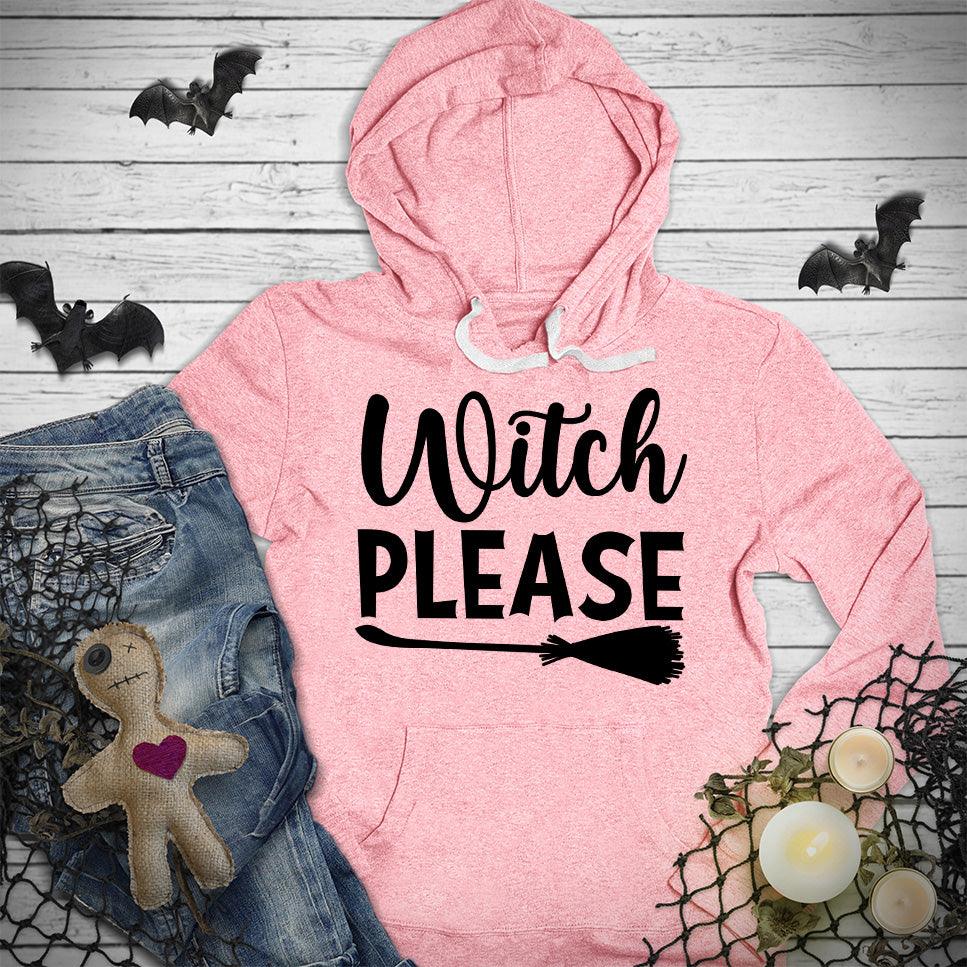 Witch Please Hoodie - Brooke & Belle