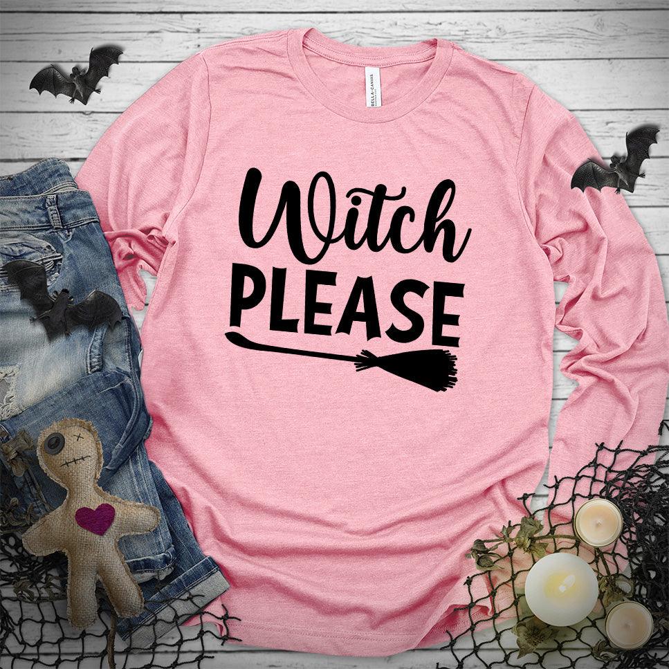 Witch Please Long Sleeves - Brooke & Belle