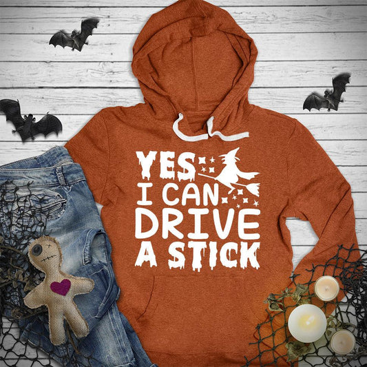 Yes I Can Drive A Stick Hoodie - Brooke & Belle