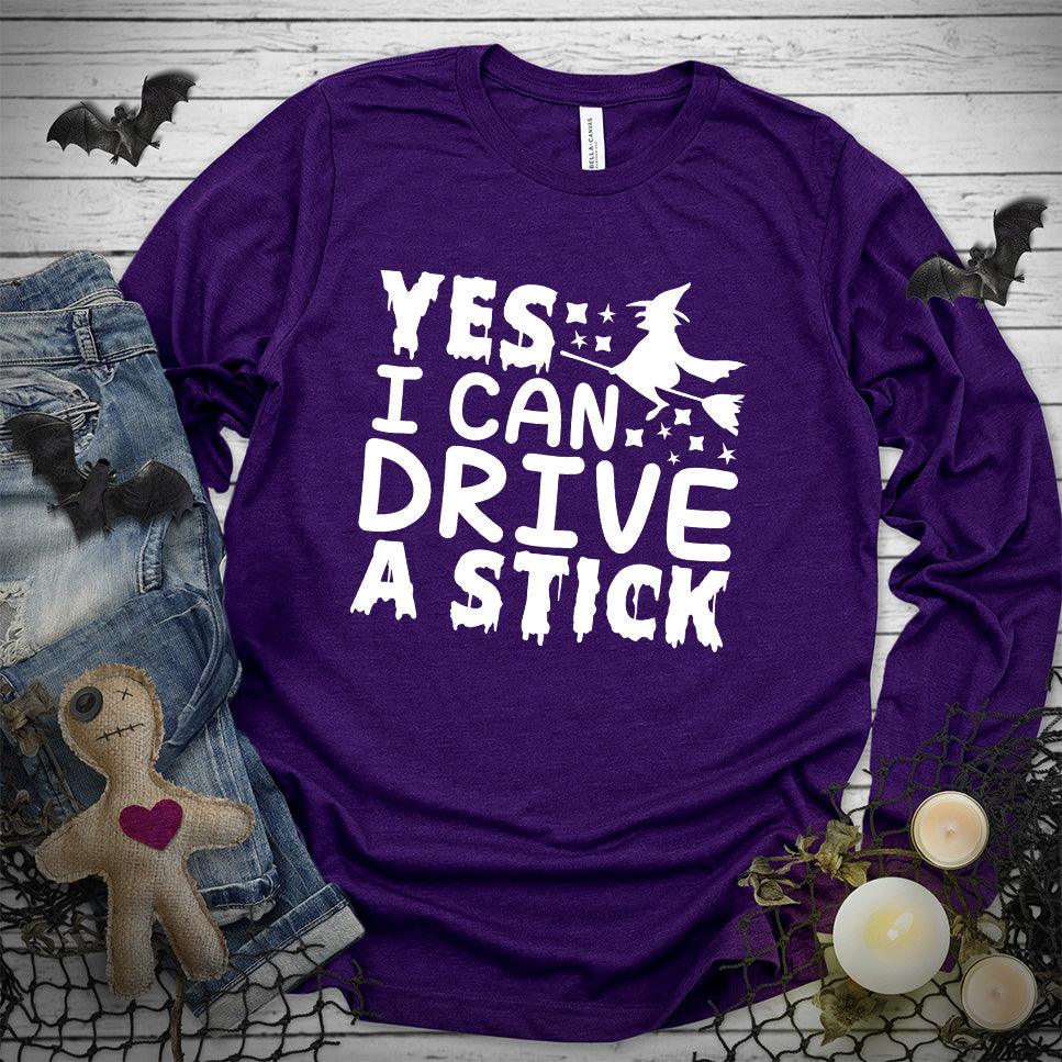Yes I Can Drive A Stick Long Sleeves - Brooke & Belle