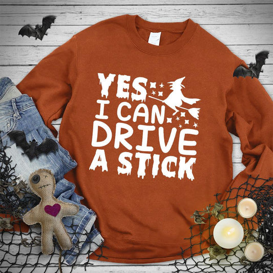 Yes I Can Drive A Stick Sweatshirt - Brooke & Belle