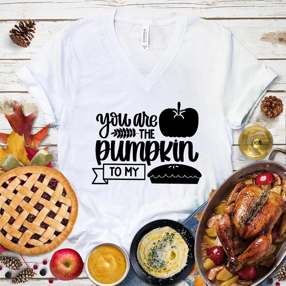 You Are The Pumpkin To My Pie Version 2 V-Neck White - Fun autumn-themed 'Pumpkin Pie' graphic on v-neck tee for festive occasions