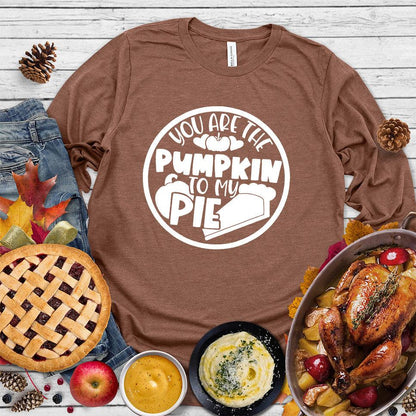 You Are The Pumpkin To My Pie Long Sleeves Chestnut - Autumn-inspired long sleeve shirt with 'Pumpkin & Pie' whimsical design, perfect for fall fashion.