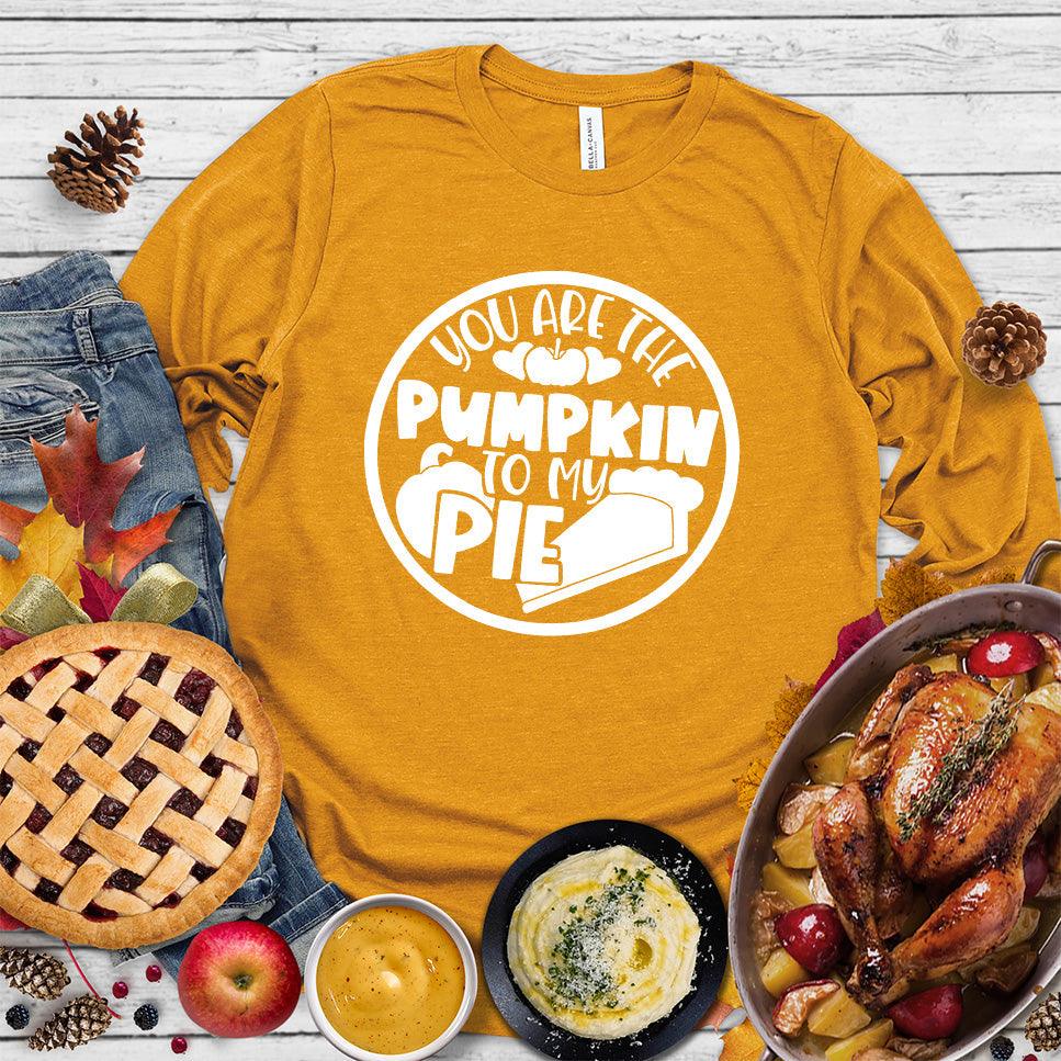You Are The Pumpkin To My Pie Long Sleeves Mustard - Autumn-inspired long sleeve shirt with 'Pumpkin & Pie' whimsical design, perfect for fall fashion.