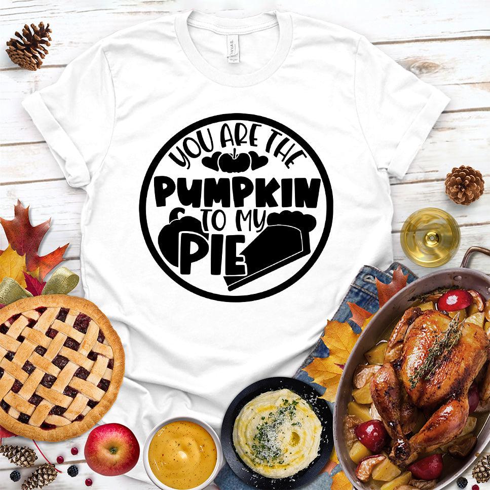 You Are The Pumpkin To My Pie T-Shirt White - Graphic tee with 'You Are The Pumpkin To My Pie' design ideal for autumn fashion