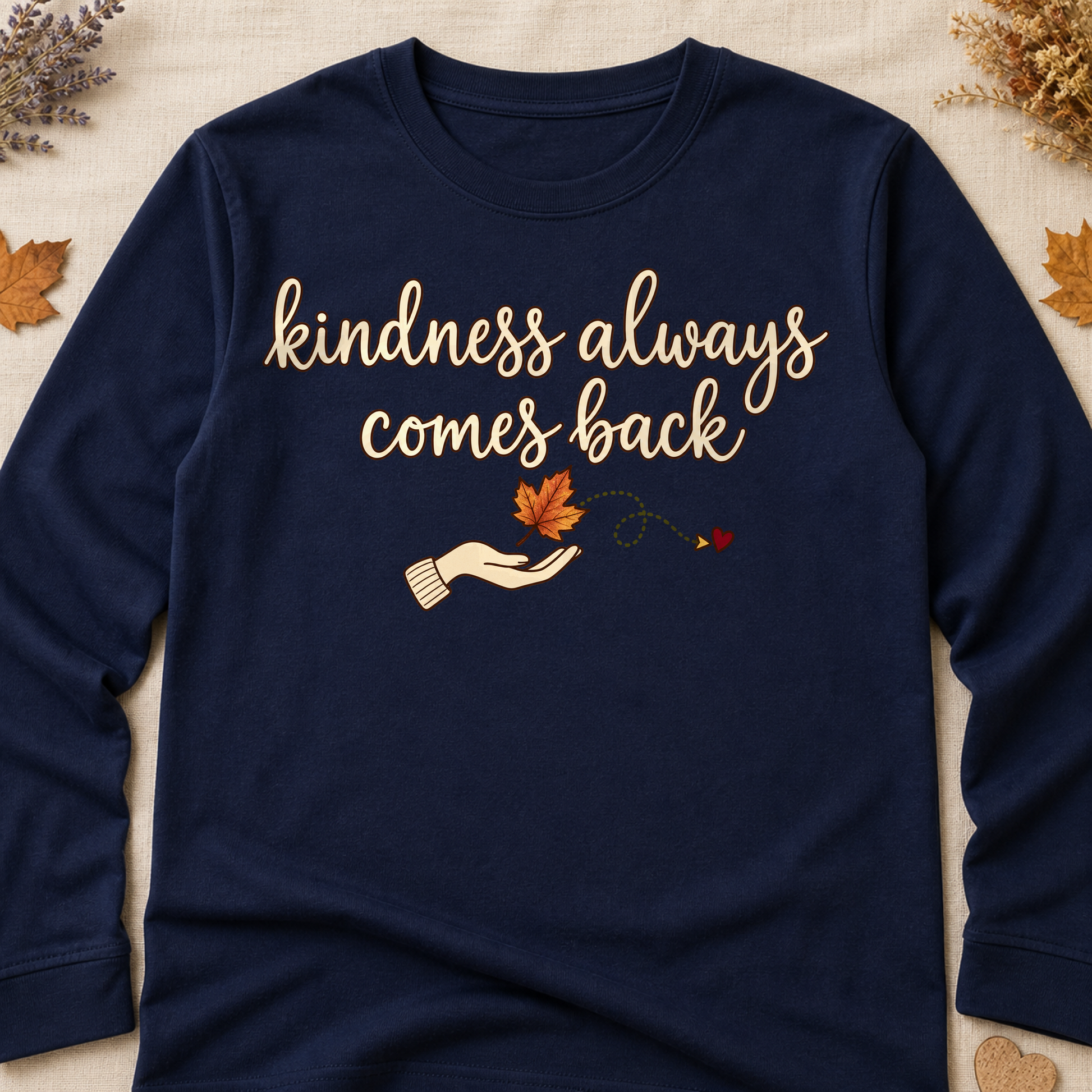 Kindness Always Comes Back Fall Colored Print Long Sleeves - Navy - Brooke & Belle