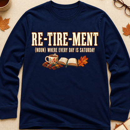 Retirement Where Every Day Is Saturday Fall Colored Print Long Sleeves - Navy - Brooke & Belle