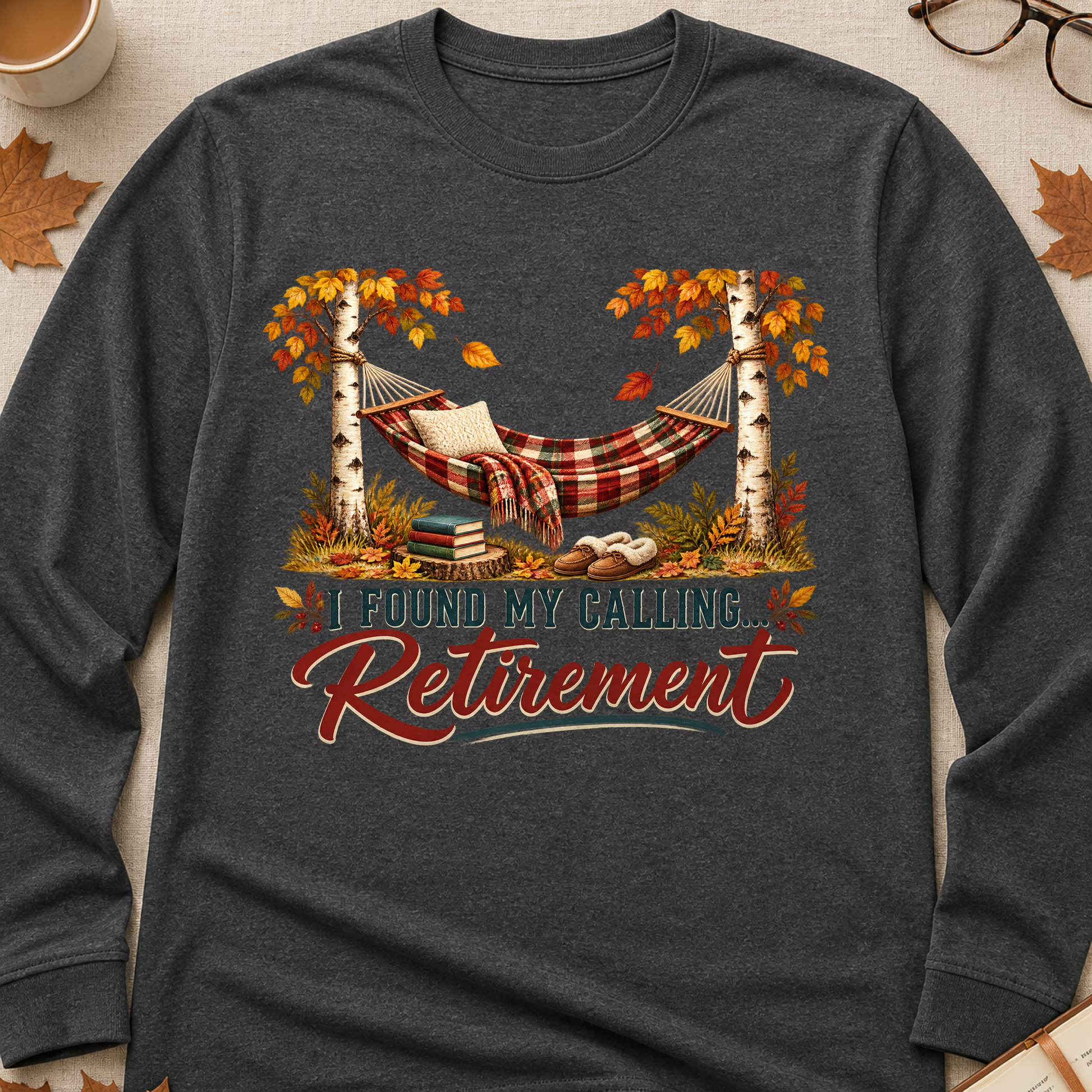I Found My Calling Retirement Fall Colored Print Long Sleeves - Charcoal - Brooke & Belle