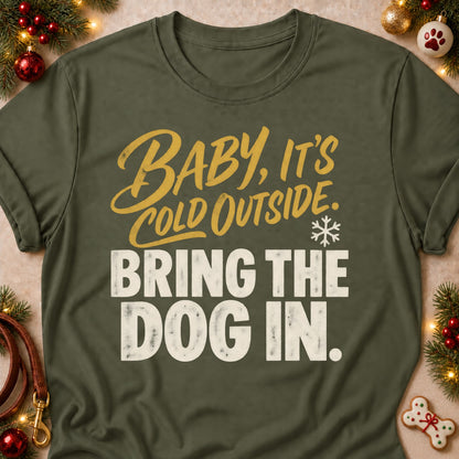 Bring The Dog In dog mom T-shirt in Military Green, laid flat. [bb c=military-green r=flat]