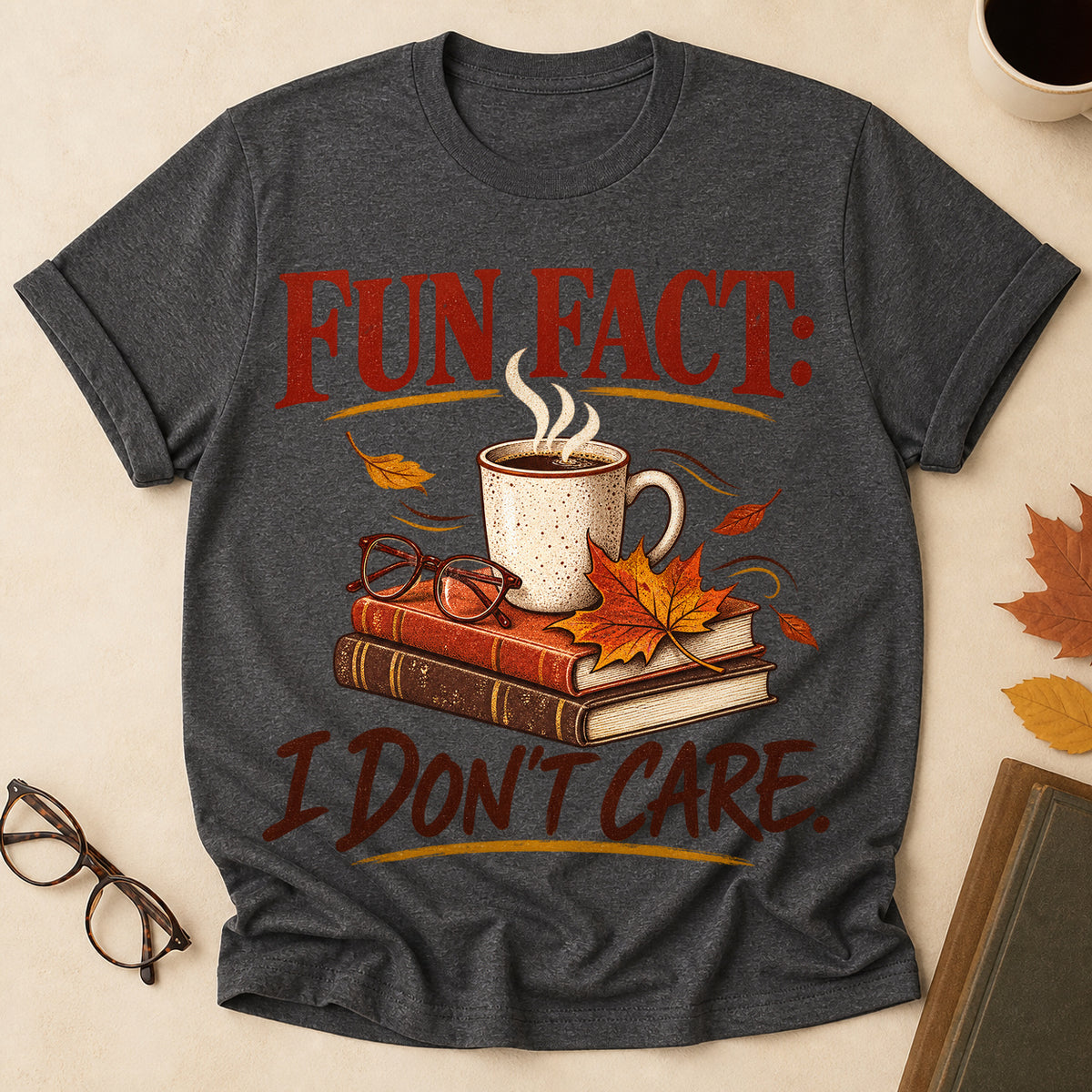 Fun Fact I Don't Care Fall T-shirt - Dark Heather - Brooke & Belle