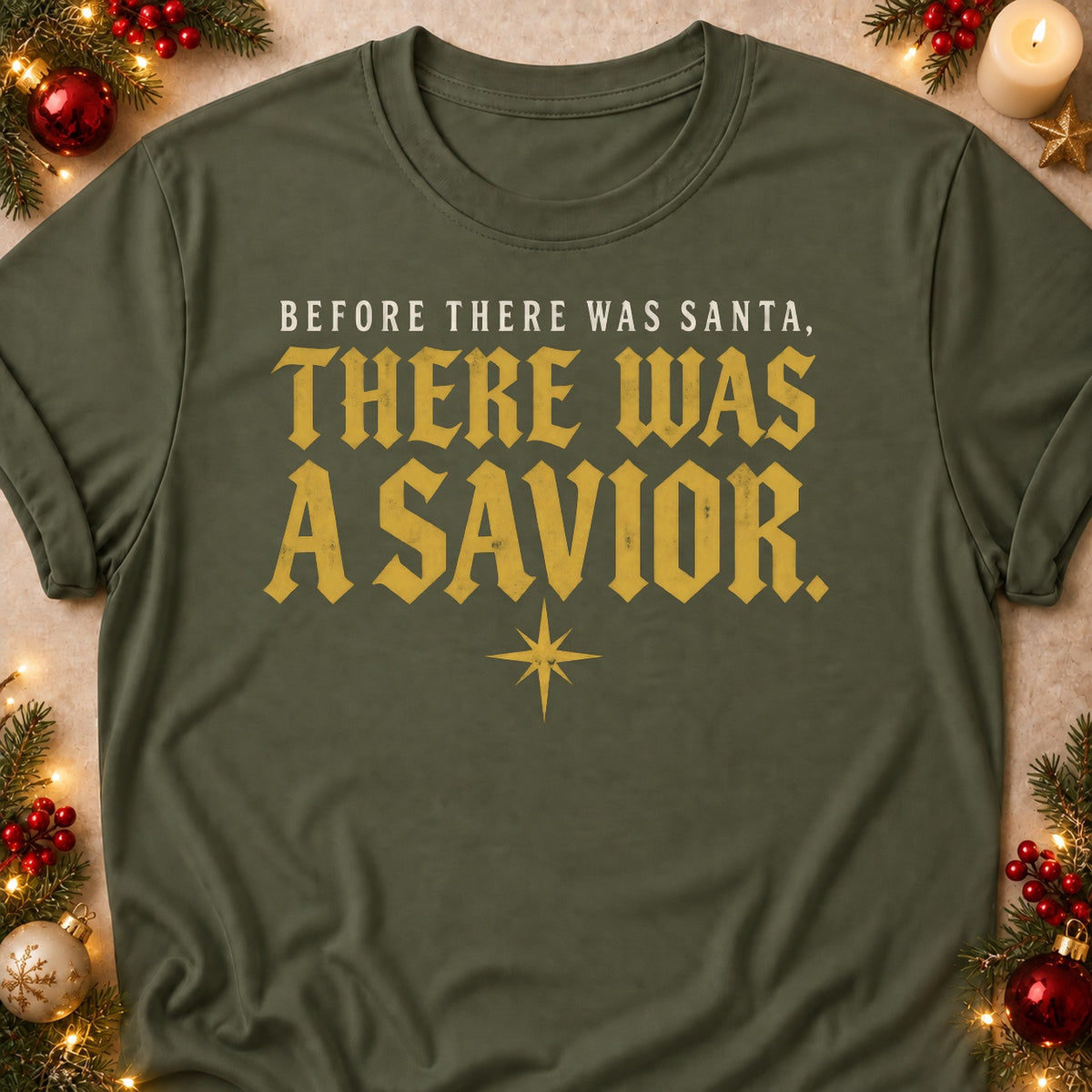There Was A Savior faith T-shirt in Military Green, laid flat. [bb c=military-green r=flat]