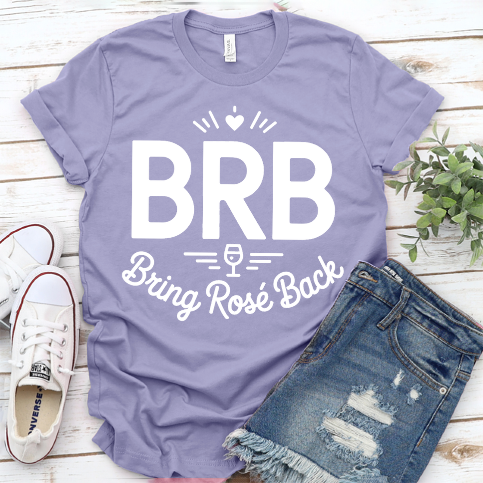 BRB Bring Rosé Back T-Shirt - Dark Lavender - Brooke & Belle