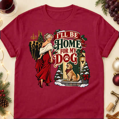 I'll Be Home For My Dog Christmas Dog Mom T-Shirt in Cardinal Red