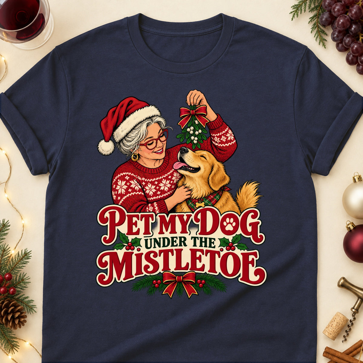 Pet My Dog Under The Mistletoe Christmas Dog Mom T-Shirt in Navy