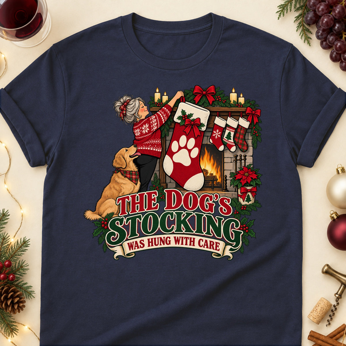 The Dog's Stocking Was Hung With Care Christmas Dog Mom T-Shirt in Navy