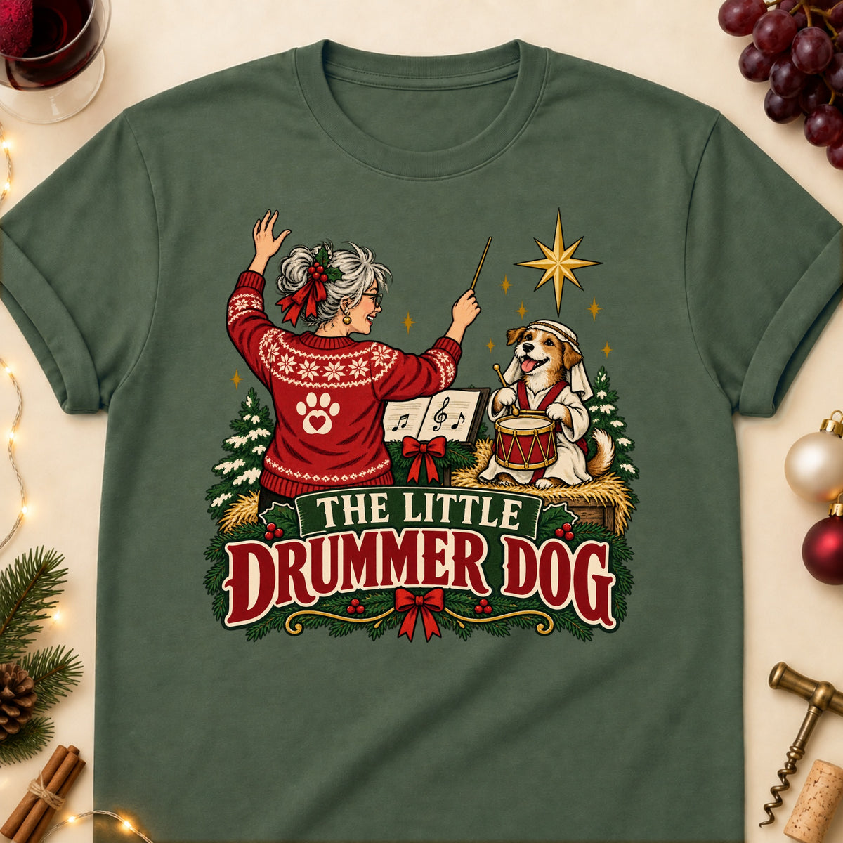 The Little Drummer Dog Christmas Dog Mom T-Shirt in Military Green