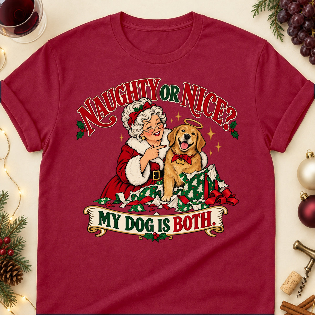 Naughty Or Nice? My Dog Is Both. Christmas Dog Mom T-Shirt in Cardinal Red