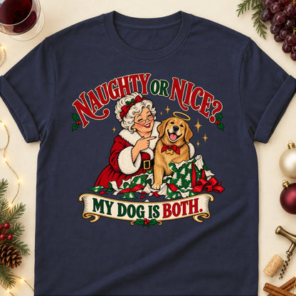 Naughty Or Nice? My Dog Is Both. Christmas Dog Mom T-Shirt in Navy