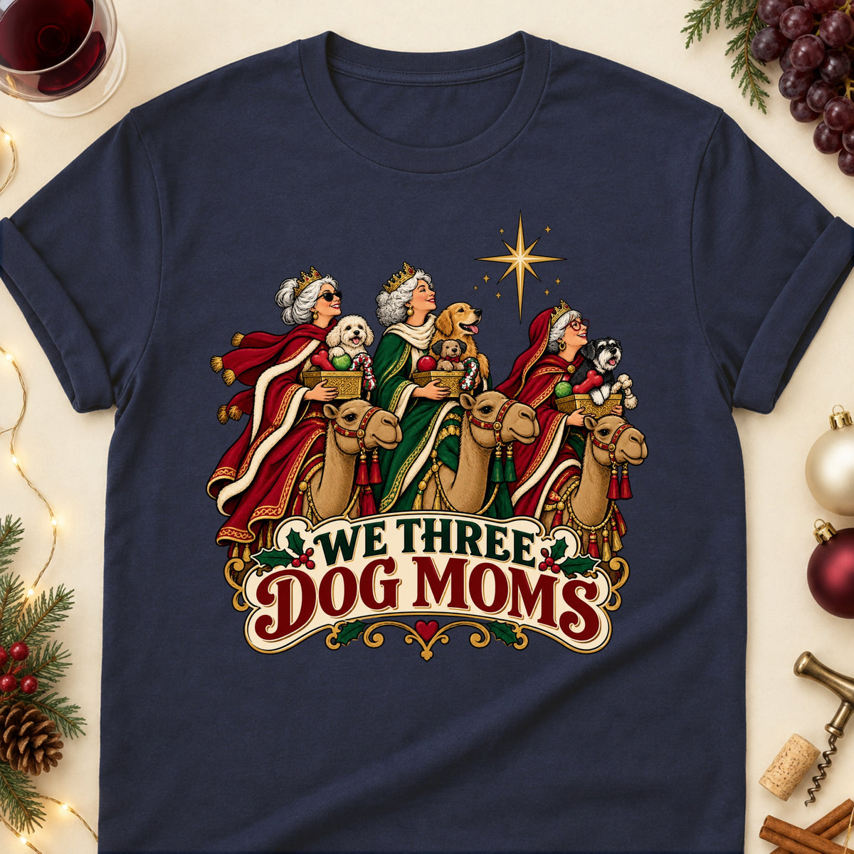 We Three Dog Moms Christmas Dog Mom T-Shirt in Navy