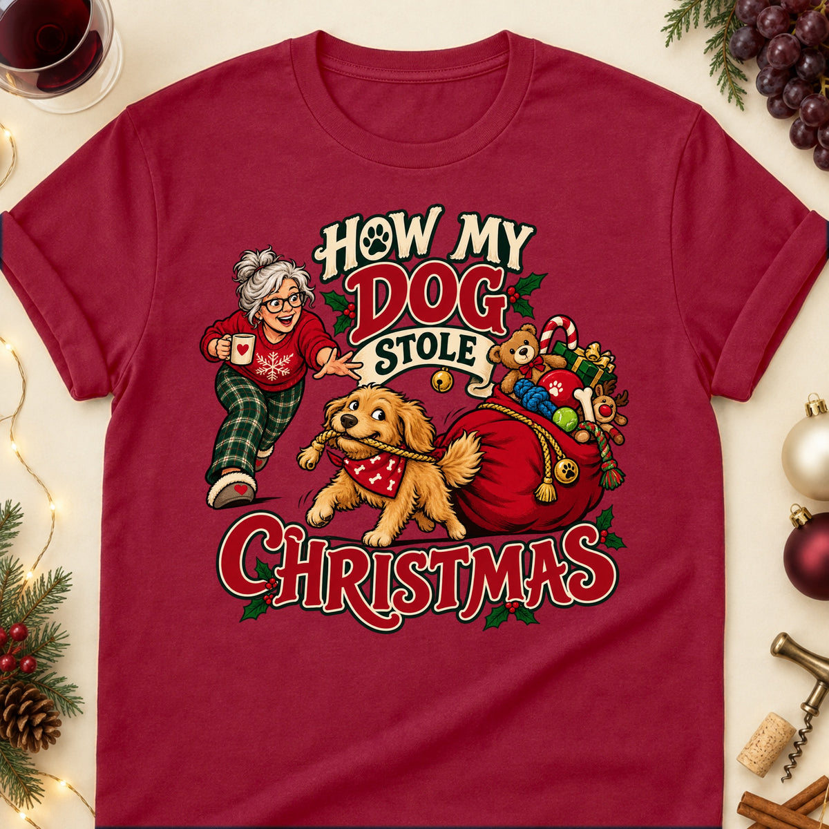 How My Dog Stole Christmas Christmas Dog Mom T-Shirt in Cardinal Red