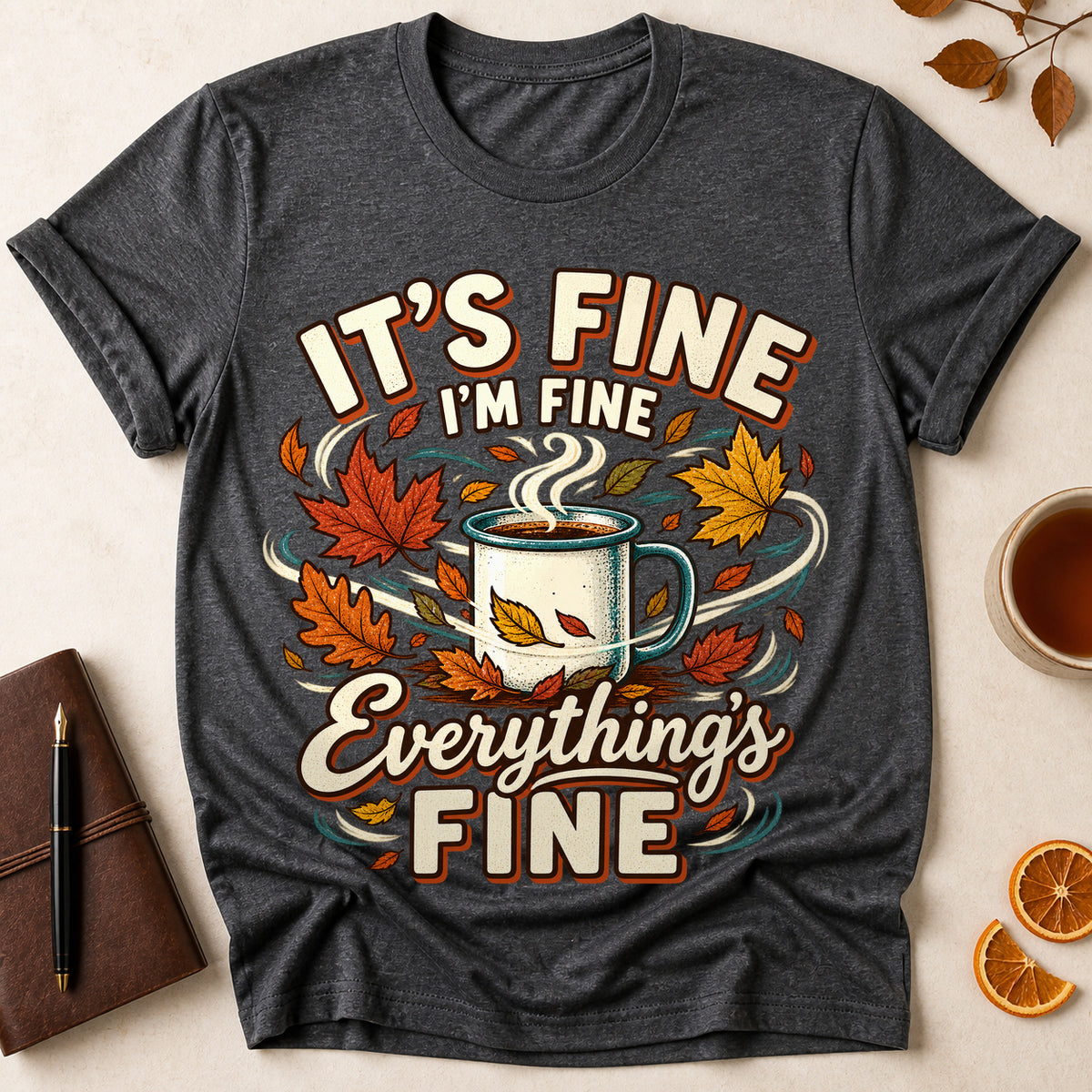 It's Fine I'm Fine Everything's Fine Fall T-shirt - Dark Heather - Brooke & Belle