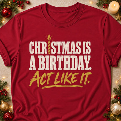 Christmas Is A Birthday faith T-shirt in Cardinal Red, laid flat. [bb c=cardinal-red r=flat]