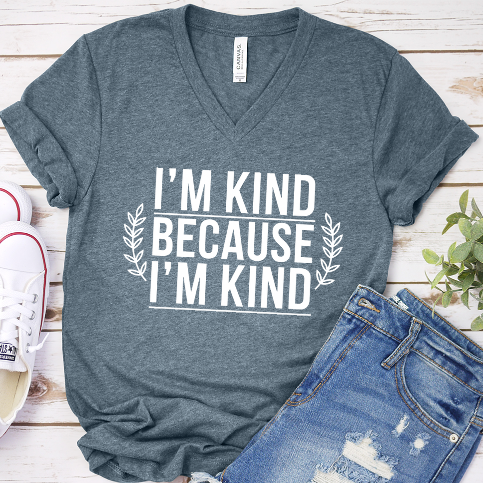 I'm Kind Because I'm Kind V-Neck - Heather Slate - Brooke & Belle
