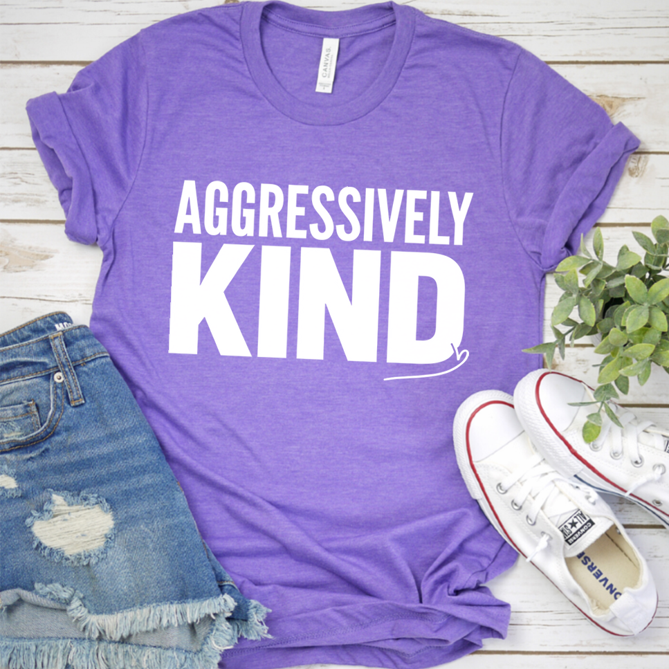 Aggressively Kind T-Shirt - Heather Purple - Brooke & Belle