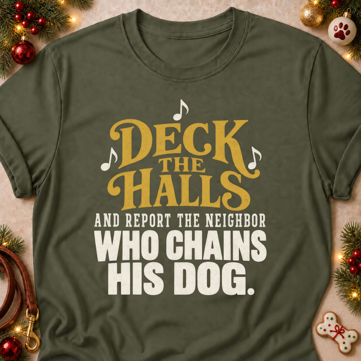 Report The Neighbor dog mom T-shirt in Military Green, laid flat. [bb c=military-green r=flat]