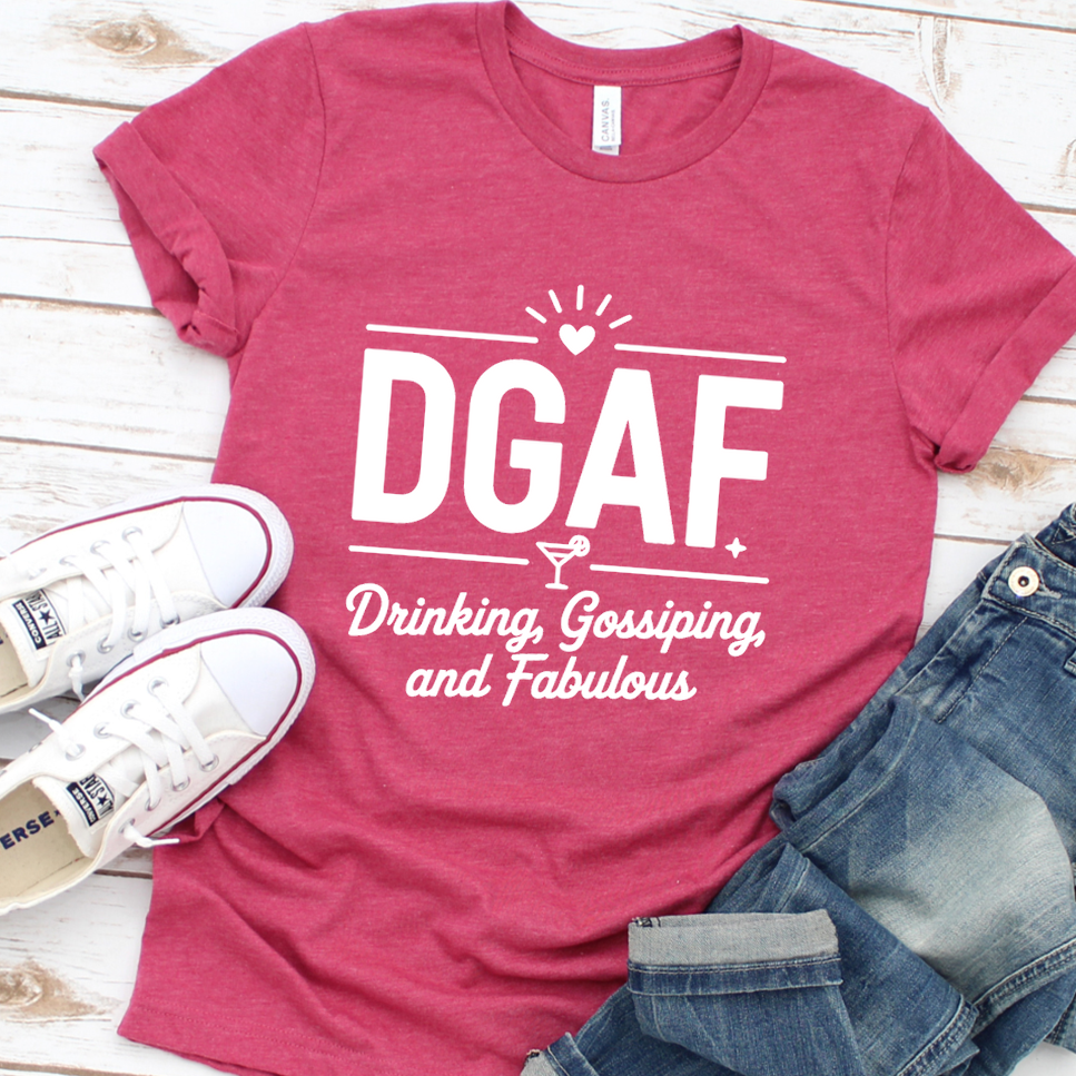 DGAF Drinking, Gossiping, And Fabulous T-Shirt - Heather Raspberry - Brooke & Belle