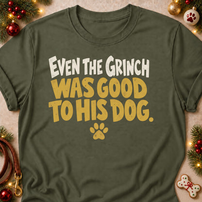 Good To His Dog dog mom T-shirt in Military Green, laid flat. [bb c=military-green r=flat]