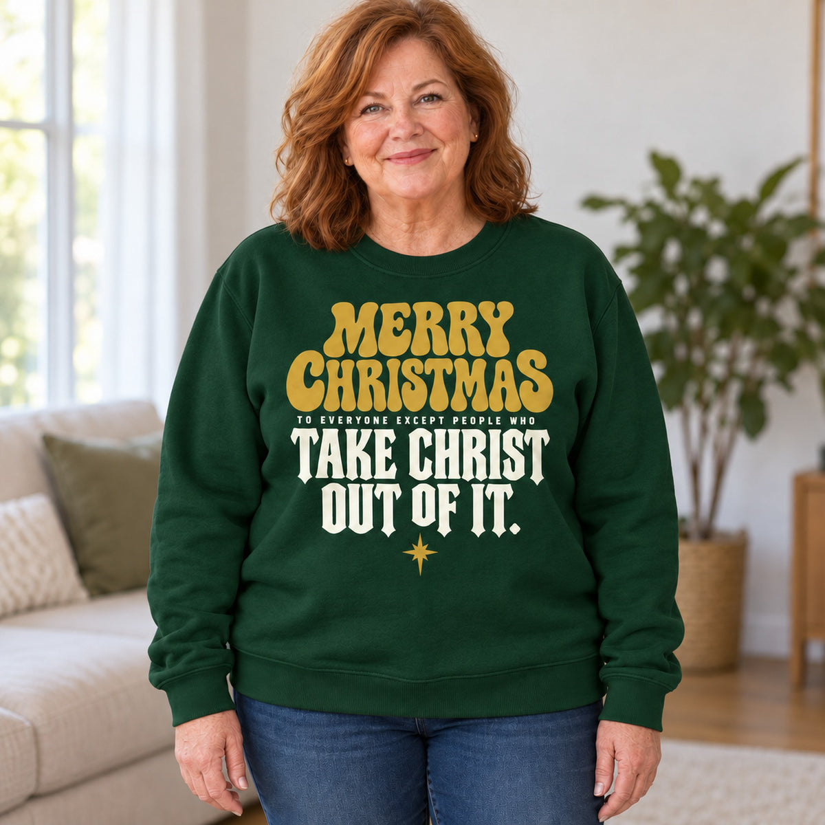 Merry Christmas Take Christ Out Of It sweatshirt in Forest Green, worn by Sandra. Sandra is 5′5″ and wears her usual size 2XL. [bb c=forest-green r=body2]