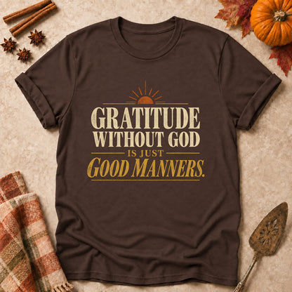 Just Good Manners faith T-shirt in Dark Chocolate, laid flat. [bb c=dark-chocolate r=flat]