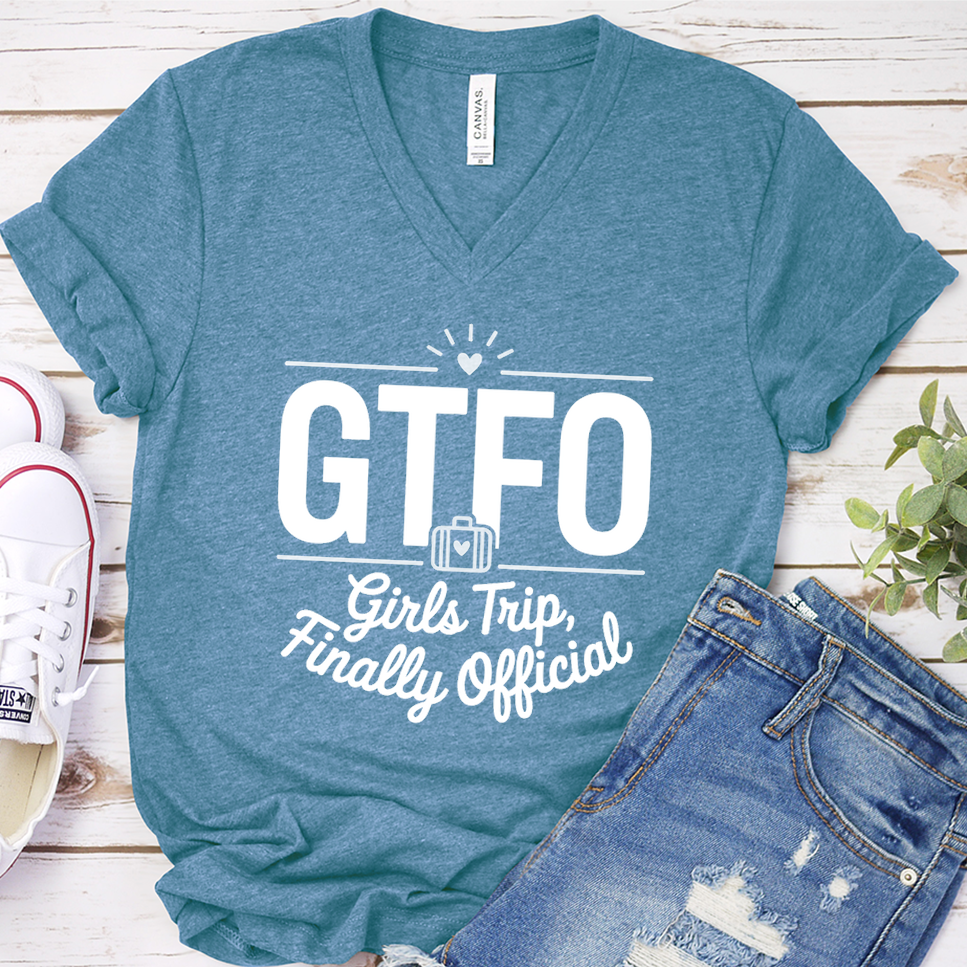 GTFO Girls Trip, Finally Official V-Neck - Heather Deep Teal - Brooke & Belle