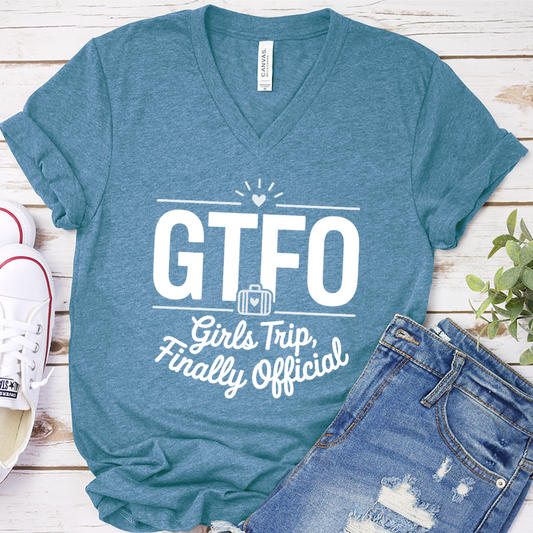 GTFO Girls Trip, Finally Official V-Neck - Heather Deep Teal - Brooke & Belle