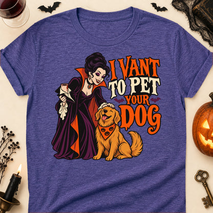 I Vant To Pet Your Dog Halloween Dog Mom T-Shirt in Heather Purple